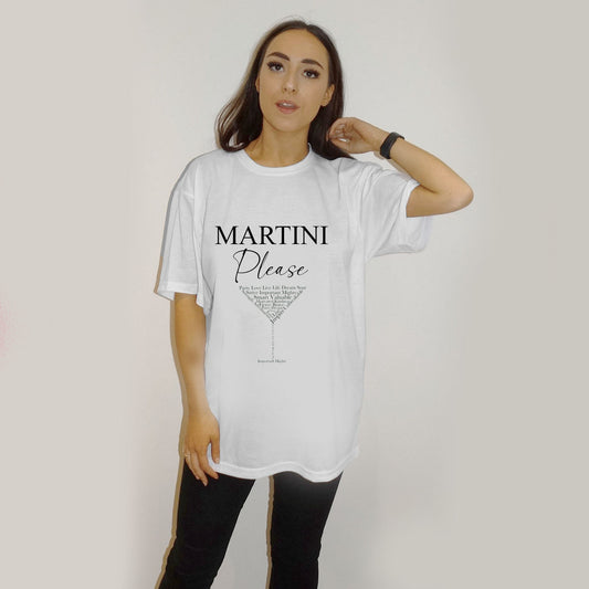 White Over Size T Shirt With Martini Please Graphic Print